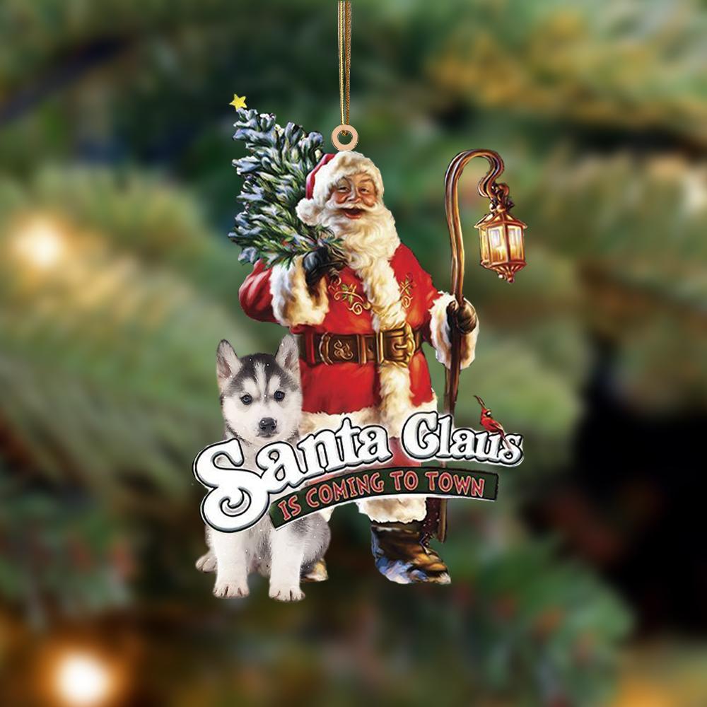 Santa Is Coming To Town With Husky-Two Sided Ornament