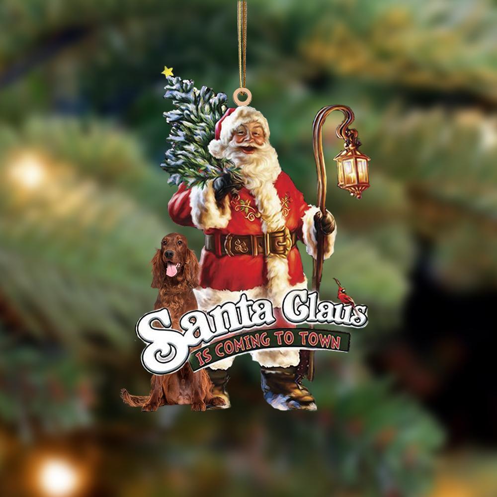 Santa Is Coming To Town With Irish Setter-Two Sided Ornament