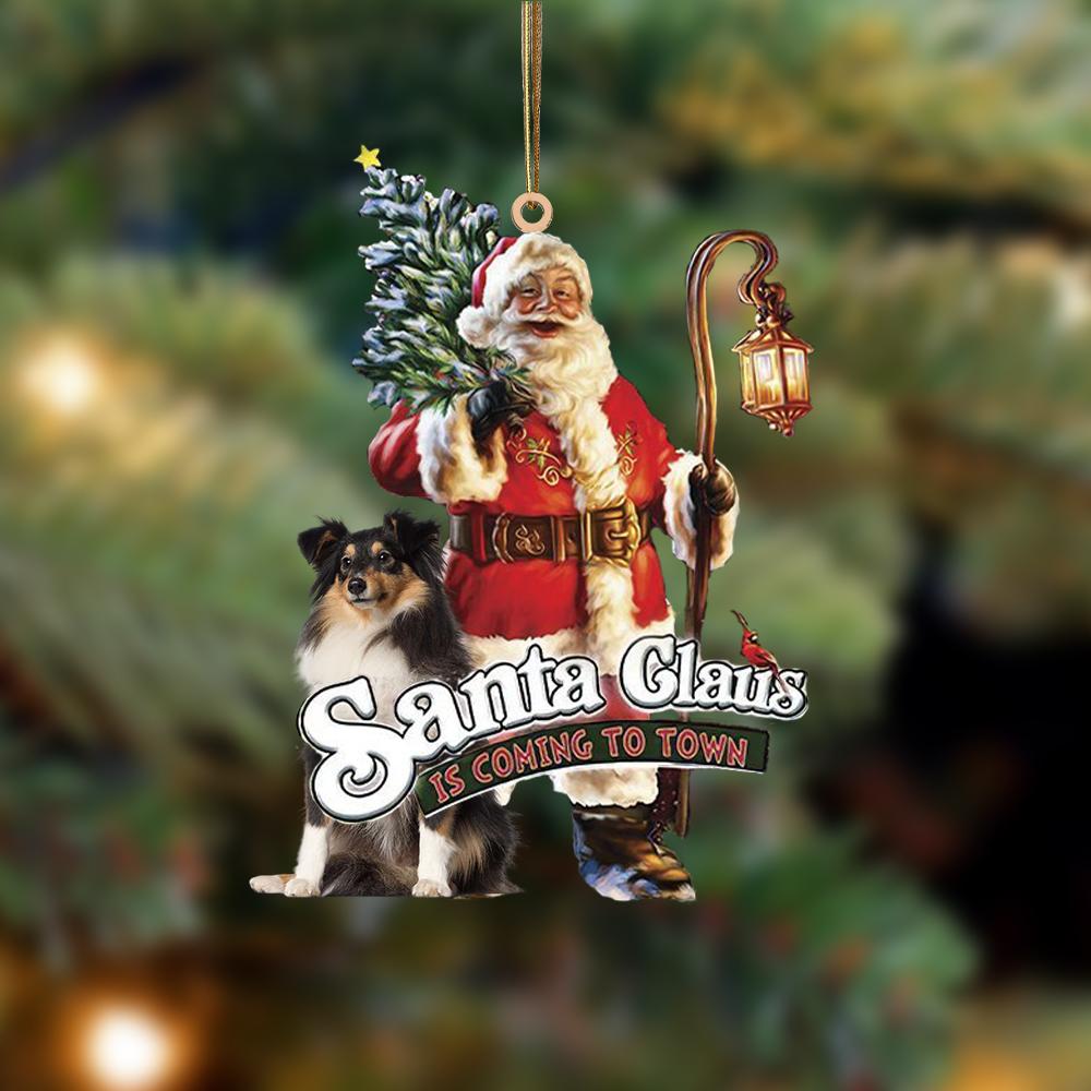 Santa Is Coming To Town With Shetland Sheepdog-Two Sided Ornament