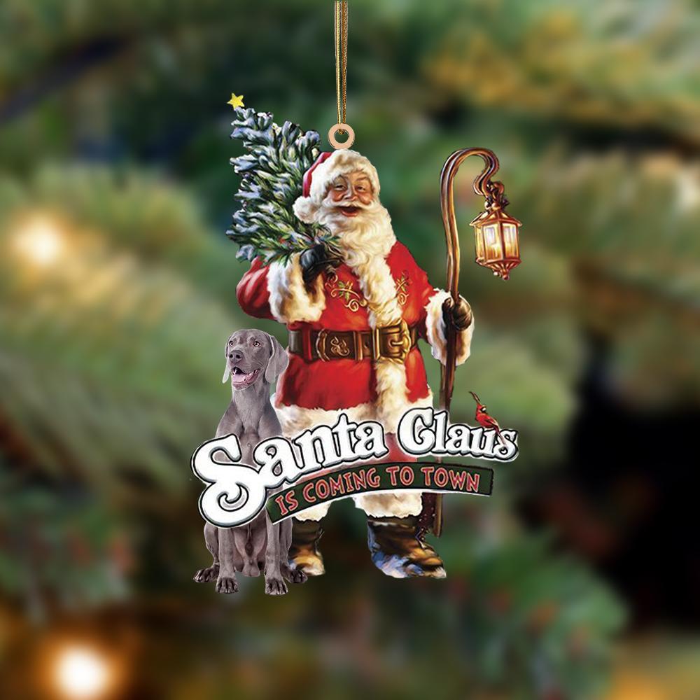 Santa Is Coming To Town With Weimaraner-Two Sided Ornament