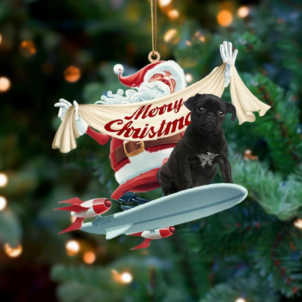 Santa Rides A Rocket With Black Pug Two Sided Ornament