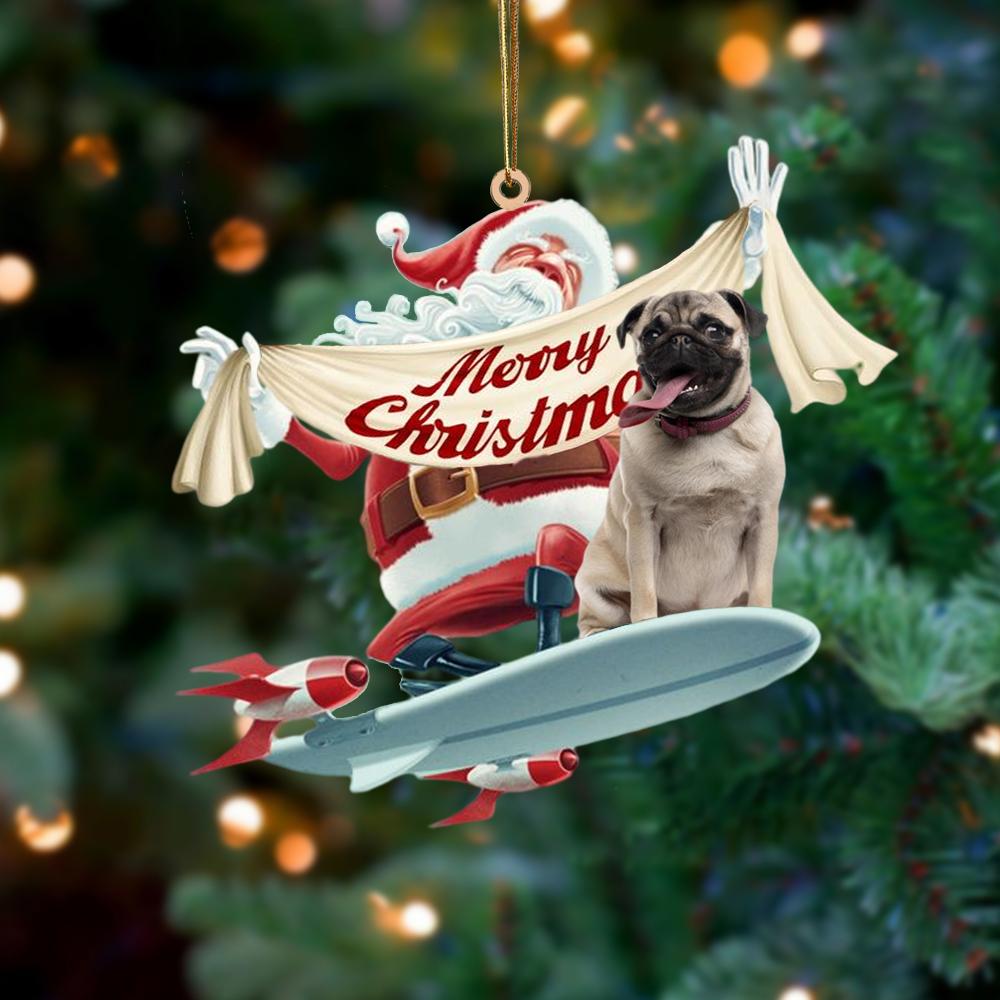 Santa Rides A Rocket With Pug 1 Two Sided Ornament