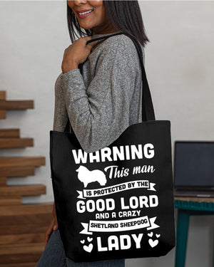 Shetland Sheepdog Crazy lady Cloth Tote Bag