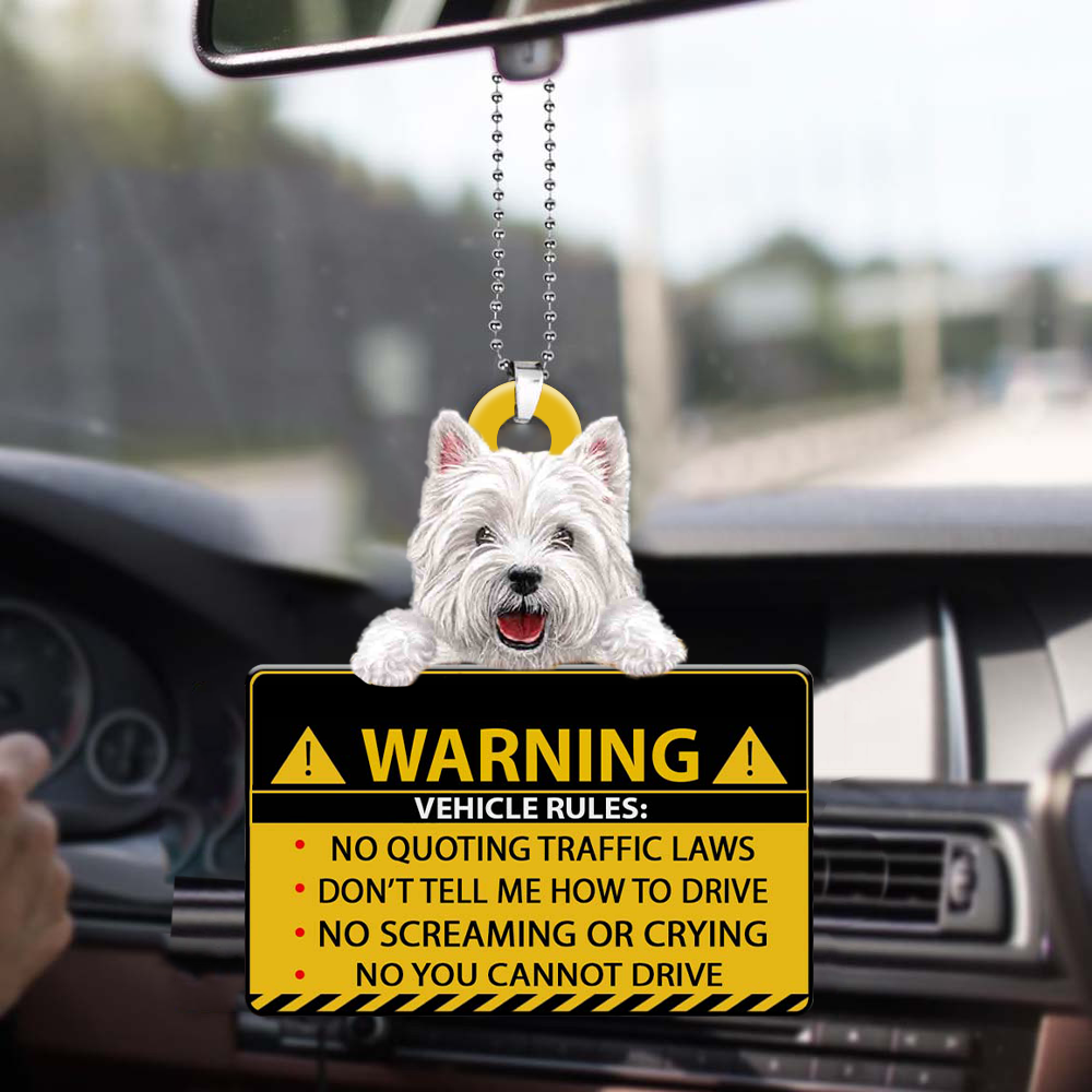 West Highland White Terrier-Vehicle Rules Two Side Ornament