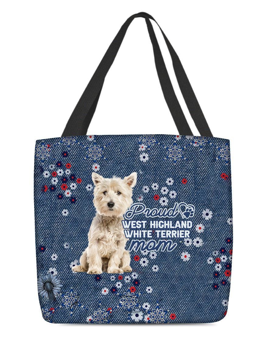 West Highland White Terrier Pround Mom-Cloth Tote Bag