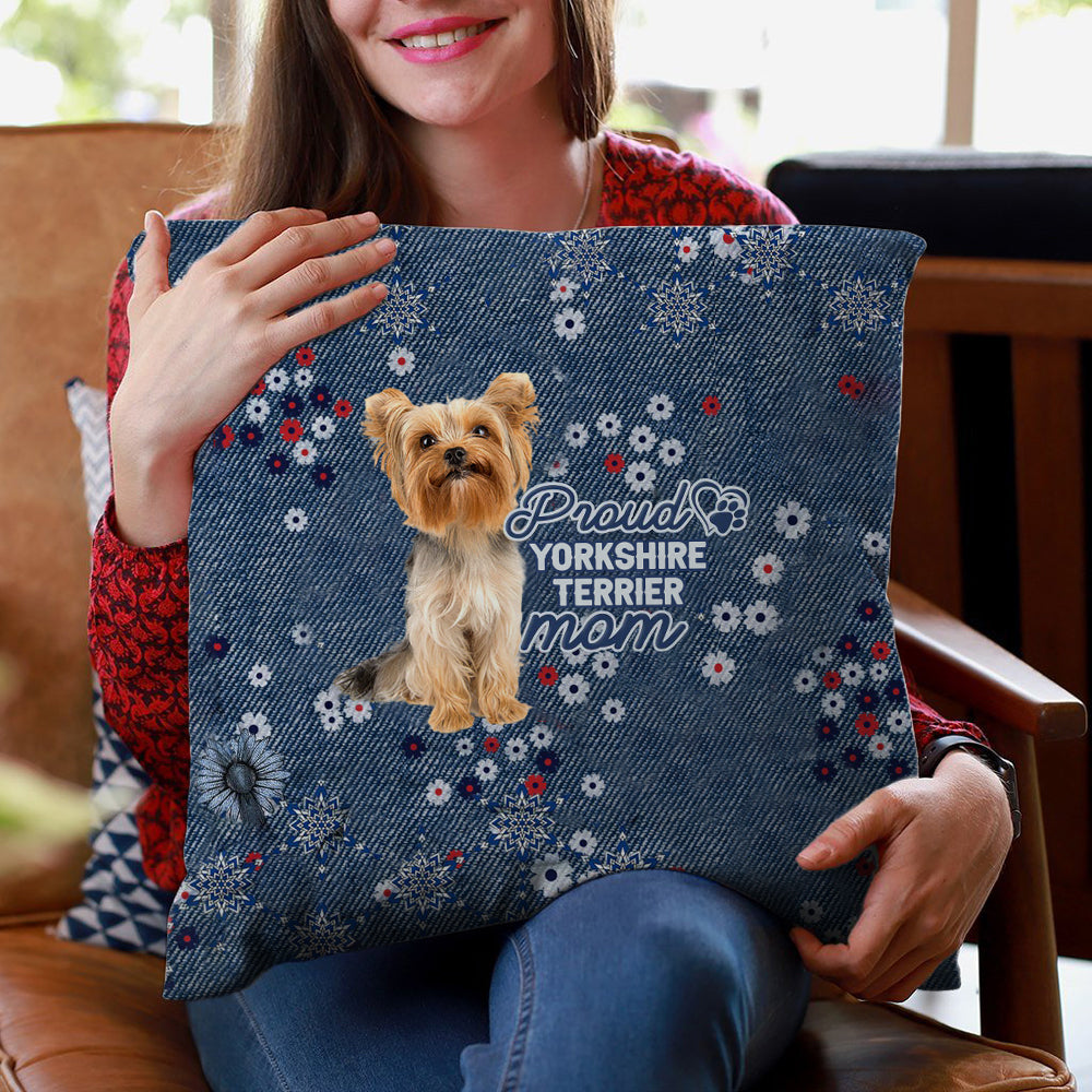 Yorkshire Terrier 1 Pround Mom-Pillow Case