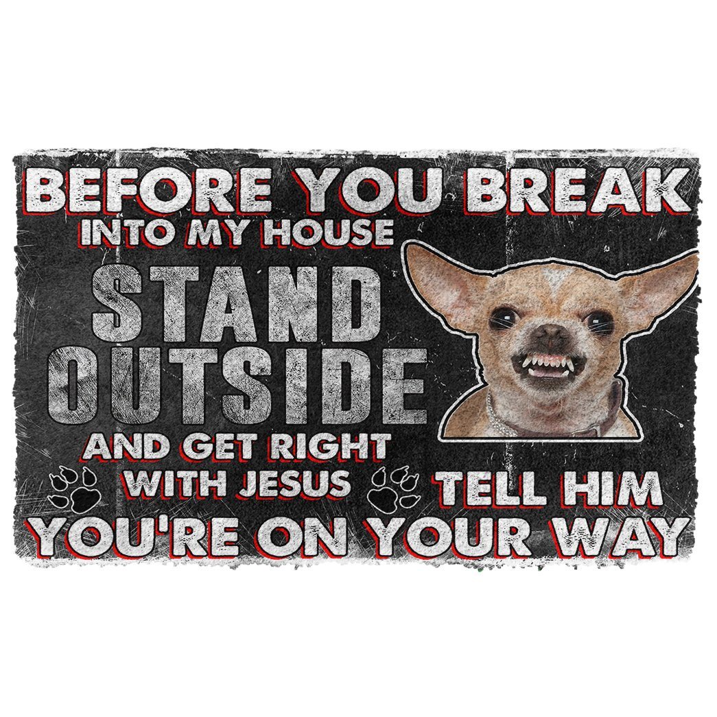 Bugybox 3D Chihuahua Before You Break Into My House Doormat