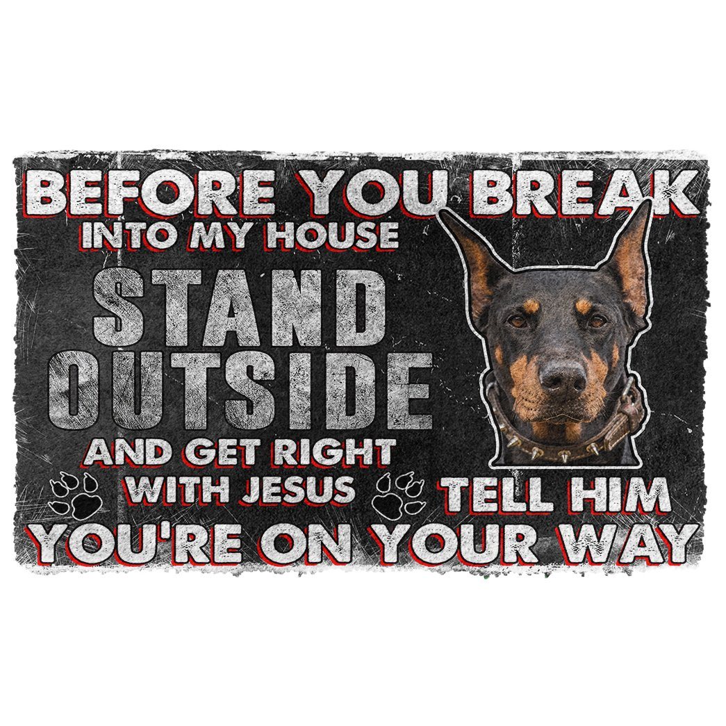 Bugybox 3D Doberman Pinscher Before You Break Into My House Doormat