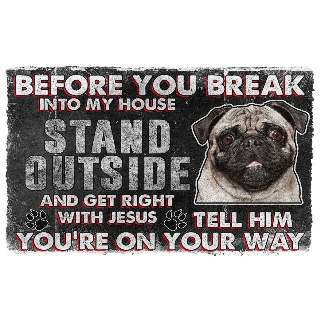 Bugybox 3D Pug Before You Break Into My House Doormat