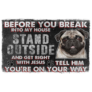 Bugybox 3D Pug Before You Break Into My House Doormat