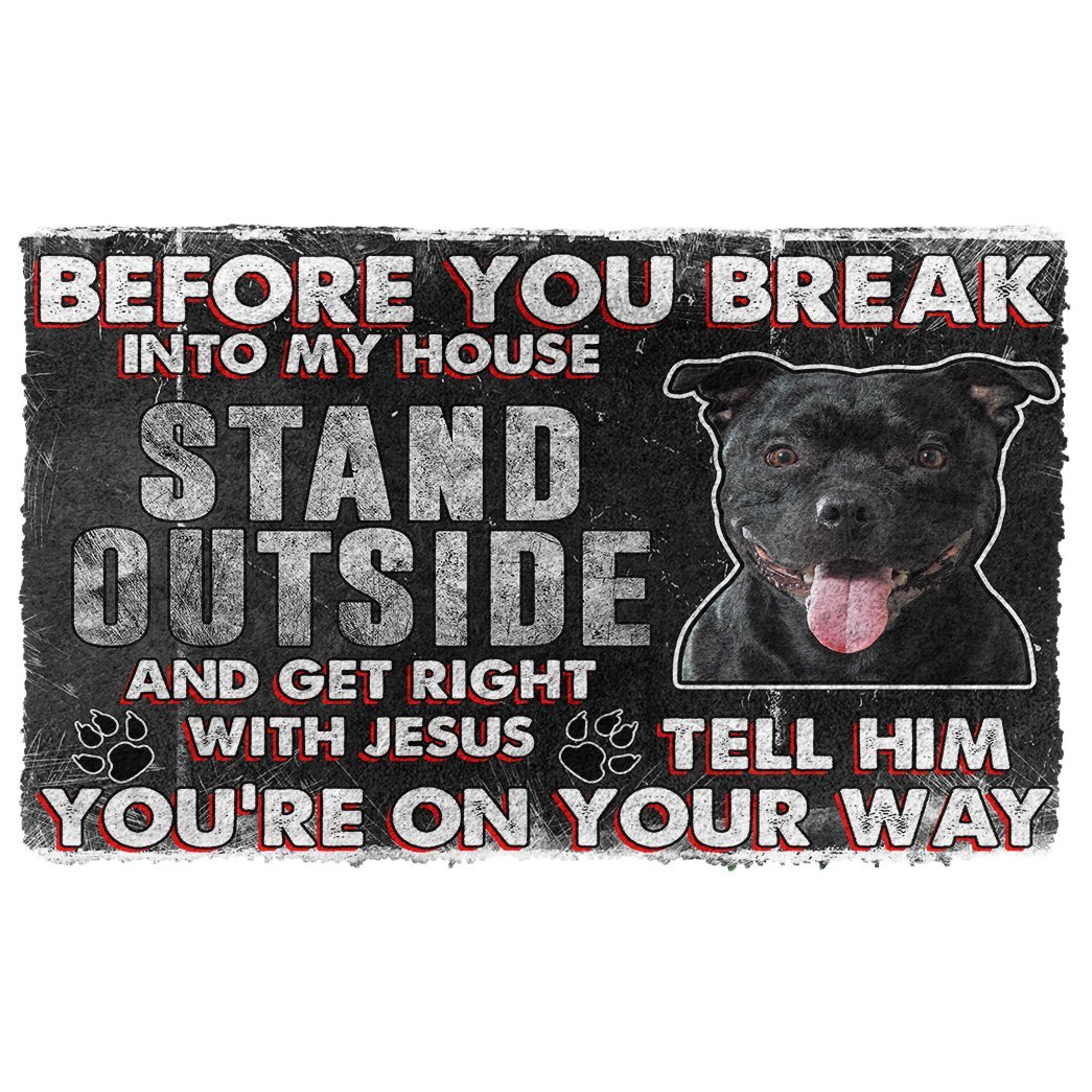 Bugybox 3D Staffordshire Bull Terrier Before You Break Into My House Doormat