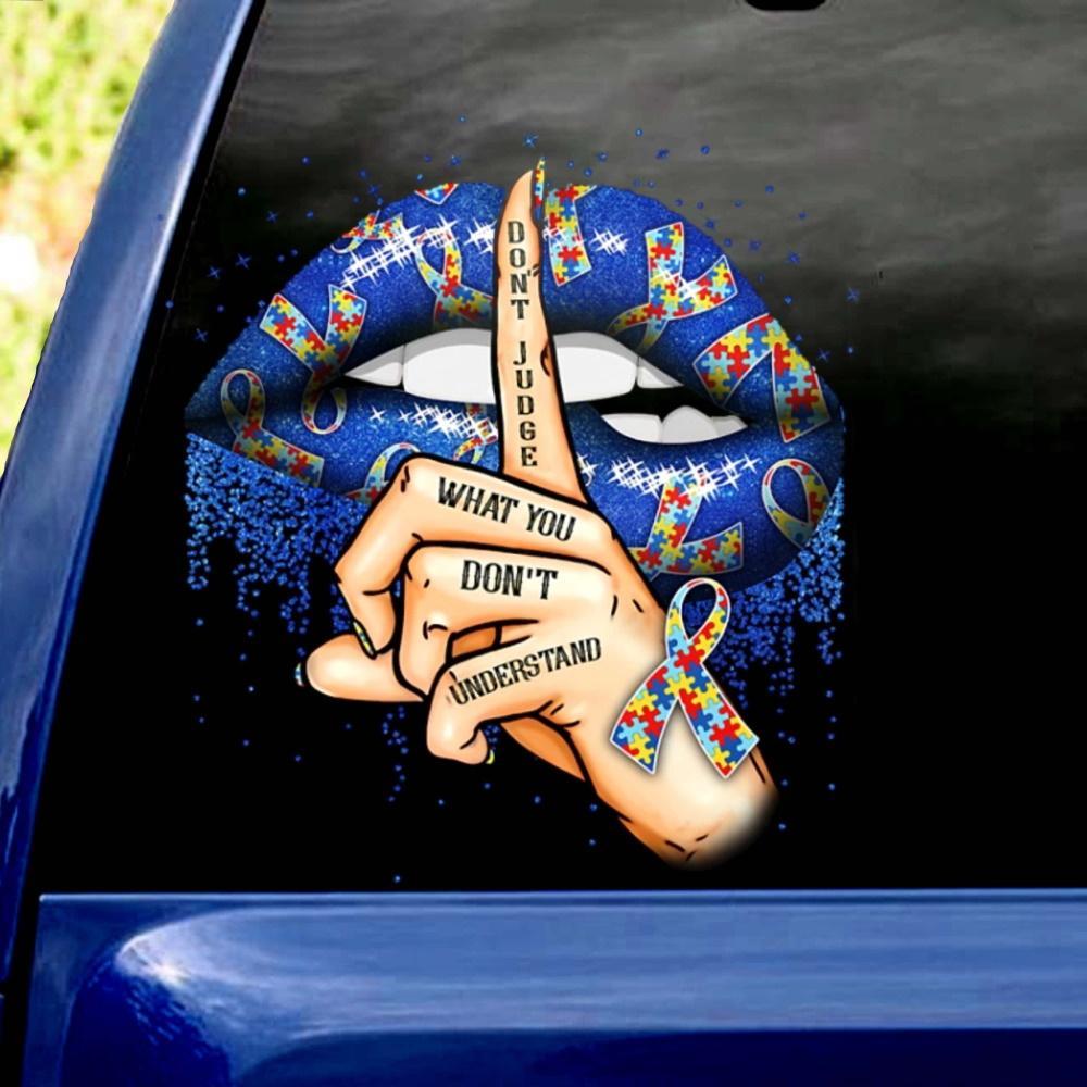 Don't judge what you don't understand car sticker