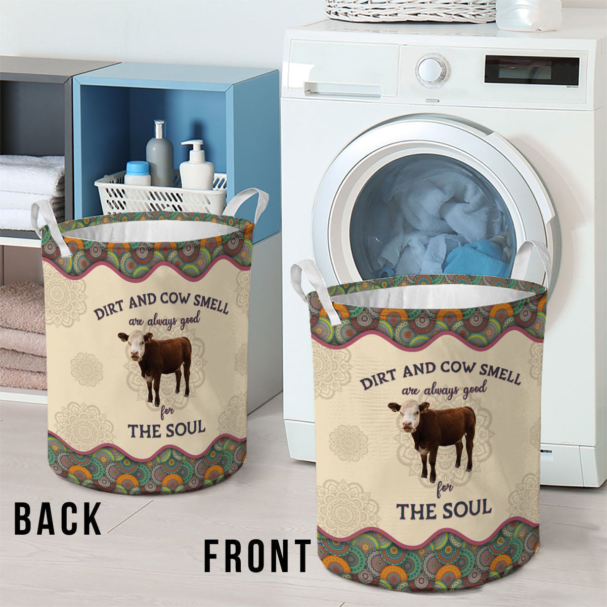 Hereford-Dirt And Cow Smell Are Always Good For The Soul Laundry Basket