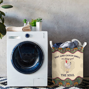 Chicken-Dirt And Cow Smell Are Always Good For The Soul Laundry Basket